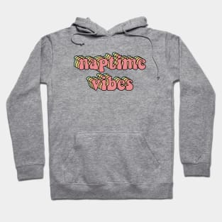 Naptime Vibes Groovy Vintage Nap Time Hoodie